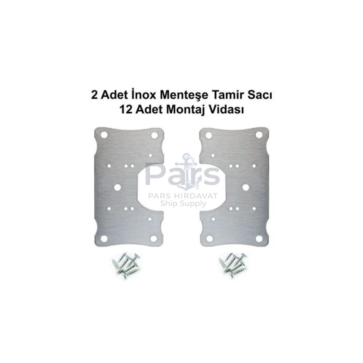 MENTEŞE TAMİR SACI İNOX ( 2 ADET )